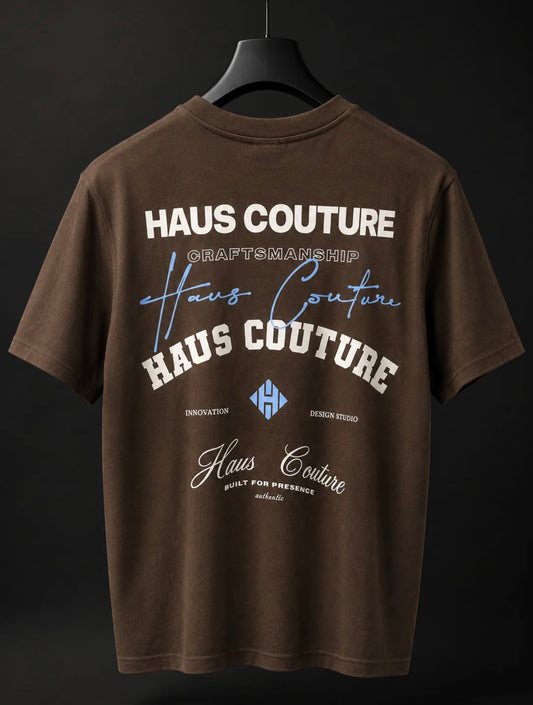 Haus Couture Craftmanship T-Shirt Hot Fudge